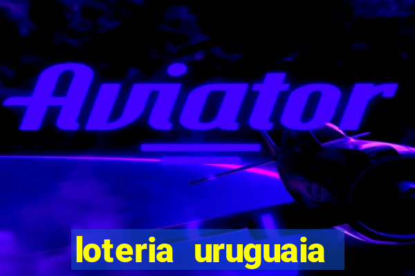 loteria uruguaia das 21 horas